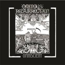 Ominous Resurrection : Omniscient